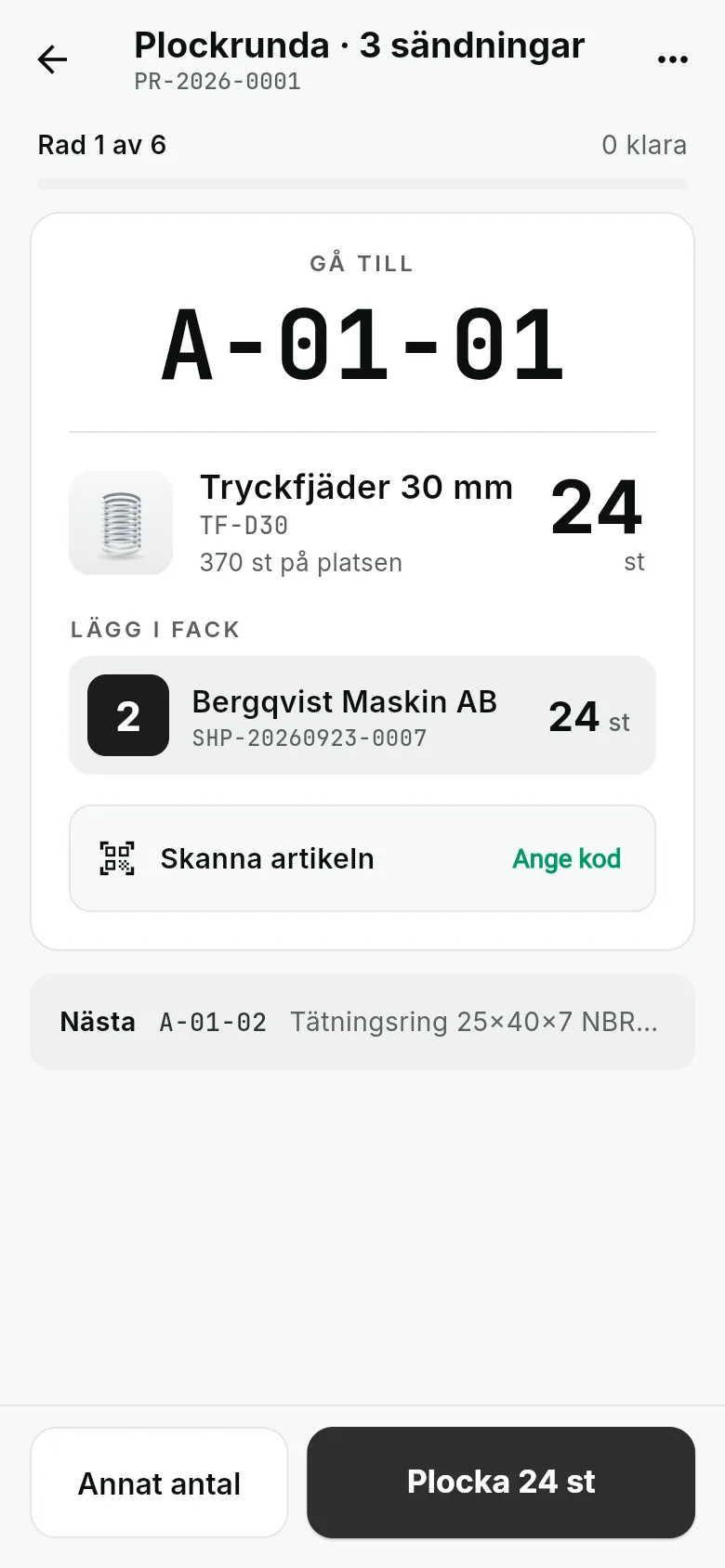 Plockrunda med tre sändningar: gå till A-01-01, tryckfjäder 24 st, lägg i fack 2